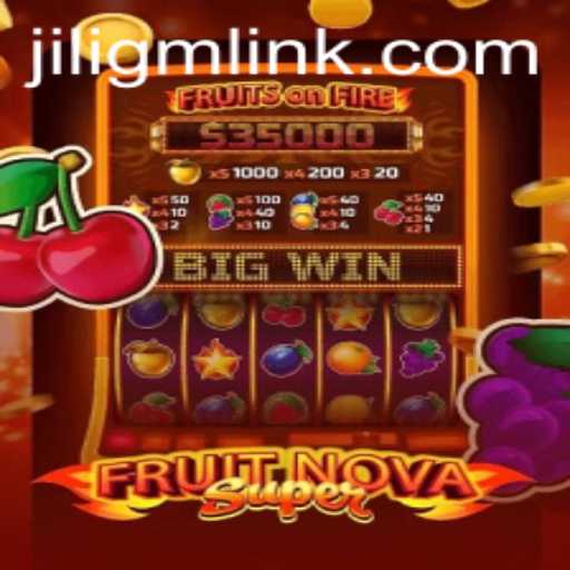 Discover the Exciting World of FruitNovaSuper: A Juicy Gaming Experience