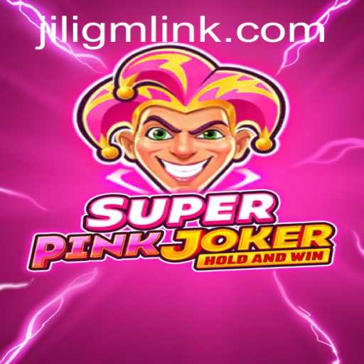 Unveiling the Excitement of SuperPinkJoker: A Comprehensive Introduction to Jiligm's Latest Sensation